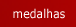 medalhas