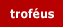 troféus